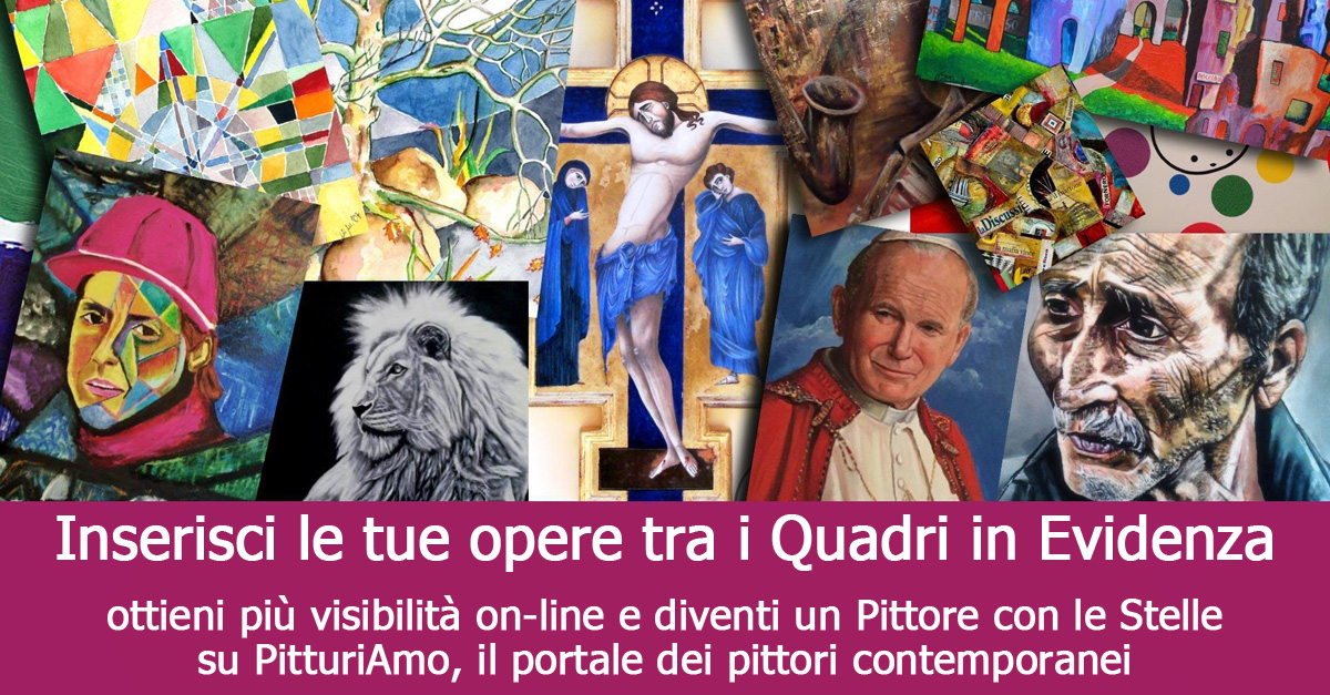 Vendita di quadri - Offerta di 10,00€ per 4 mesi per entrare tra i Quadri In Evidenza di Pitturiamo, finalizzata alla vendita online di quadri moderni